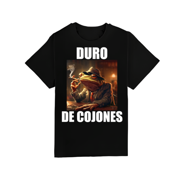 Duro de c%jones - Camiseta