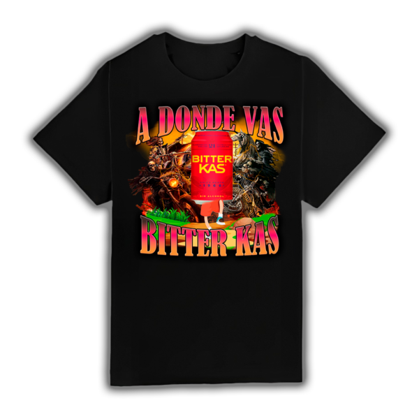 A Donde Vas Bitter Kas - Camiseta
