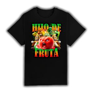 Hijo De Fruta - Camiseta