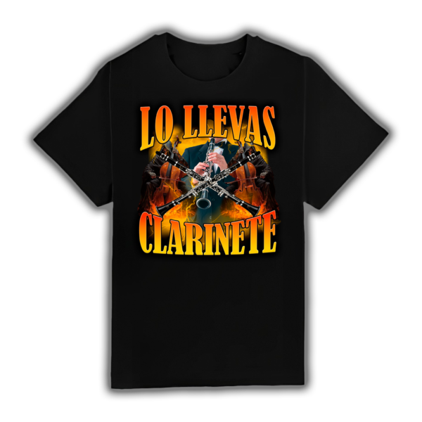 Lo Llevas Clarinete - Camiseta