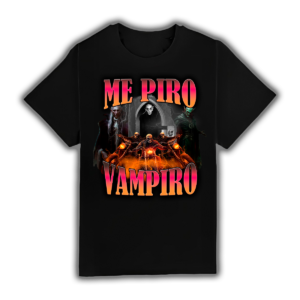 Me Piro Vampiro - Camiseta