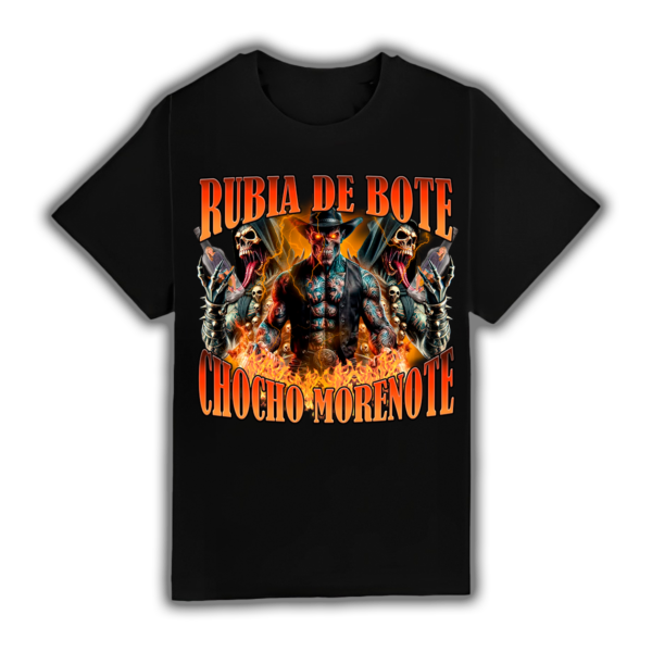 Rubia De Bote Chocho Morenote - Camiseta