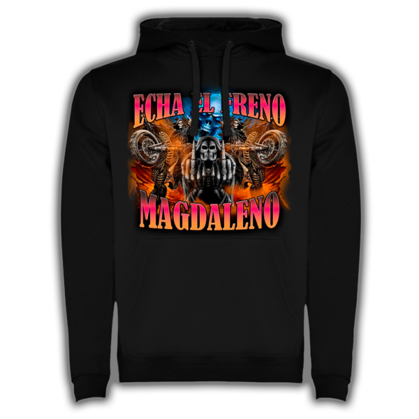 Echa El Freno Magdaleno - Sudadera