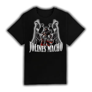 Jolines Macho - Camiseta