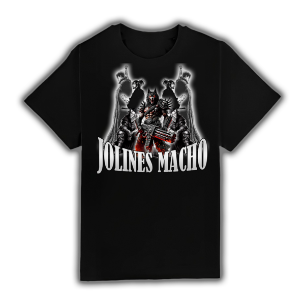 Jolines Macho - Camiseta