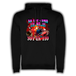 No Soy Como Las Otras Soy Un Tio - Sudadera