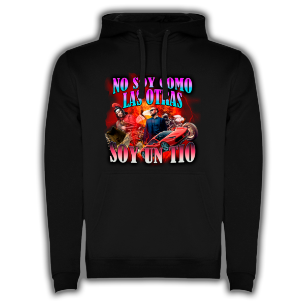 No Soy Como Las Otras Soy Un Tio - Sudadera