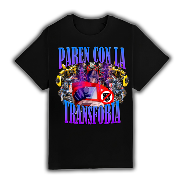 Paren Con La Transfobia - Camiseta
