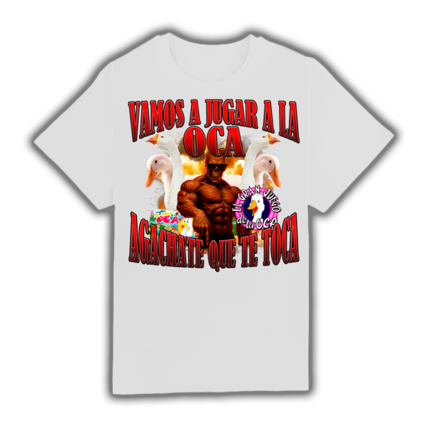 Vamos A Jugar A La Oca Agáchate Que Te Toca - Camiseta - Imagen 2