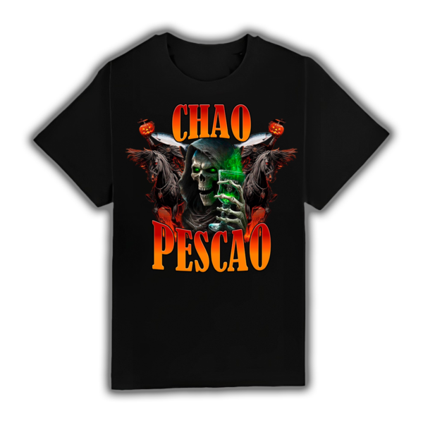 Chao Pescao - Camiseta