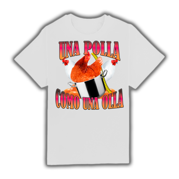 Una Polla Como Una Olla - Camiseta - Imagen 2